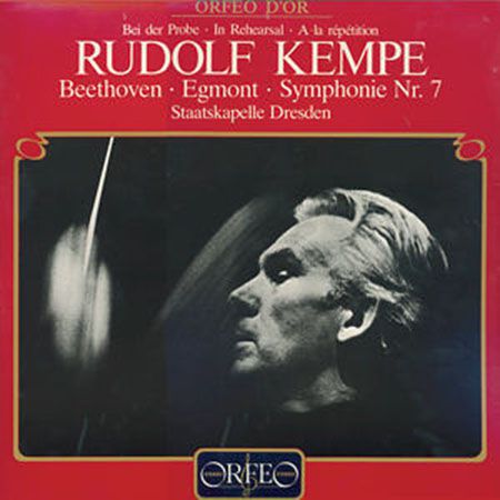 Staatskapelle Dresden, Rudolf Kempe: Rudolf Kempe bei der Probe - Beethoven: Egmont-Overture; Sym. No. 7; Interviews 1956-1975 - Plak Foto #1