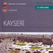 Çeşitli Sanatçılar: TRT Arşiv Serisi - 42 / İl İl Türkülerimiz - Kayseri (CD) - CD
