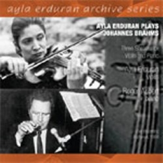 Ayla Erduran: Brahms: Three Sonatas for Violin and Piano - CD