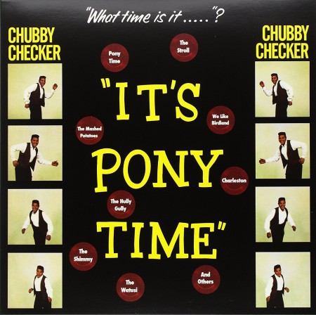 Chubby Checker: It's Pony Time + 2 Bonus Tracks! - Plak