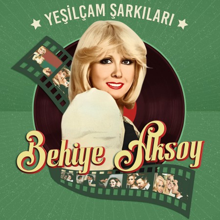 Behiye Aksoy: Yeşilçam Şarkıları - Plak