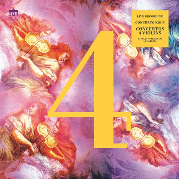 Concerto Köln - Concertos for 4 Violins