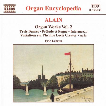 Alain: Organ Works, Vol.  2 - CD