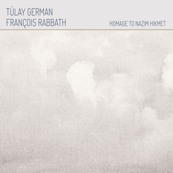 Tülay German, François Rabbath