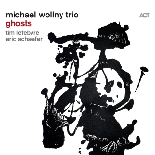Michael Wollny Trio: Ghosts - CD