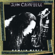John Campbell: Howling Mercy - CD