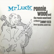 Ronnie Wood: Mr. Luck - A Tribute To Jimmy Reed: Live At The Royal Albert Hall - Plak