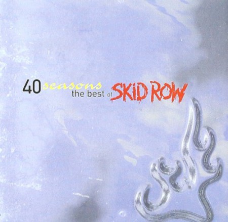 Skid Row: 40 Seasons - The Best Of - CD