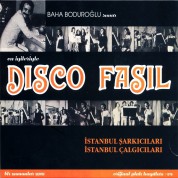 Baha Boduroğlu: En İyileriyle Disco Fasıl - CD