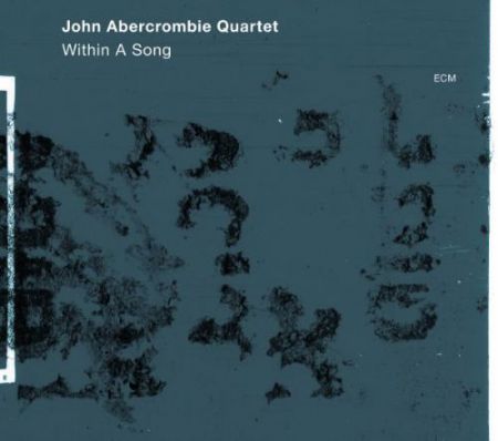 John Abercrombie: Within a Song - CD