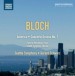 Bloch: America - Concerto Grosso No. 1 - CD