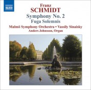 Vassily Sinaisky: Schmidt, F.: Symphony No. 2 / Fuga Solemnis - CD