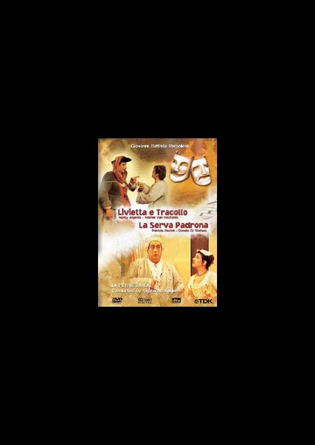 La Petite Bande, Sigiswald Kuijken, Patricia Biccire, Nancy Argenta: Livietta e Tracollo / La serva Padrona - DVD