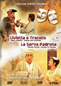 La Petite Bande, Sigiswald Kuijken, Patricia Biccire, Nancy Argenta: Livietta e Tracollo / La serva Padrona - DVD