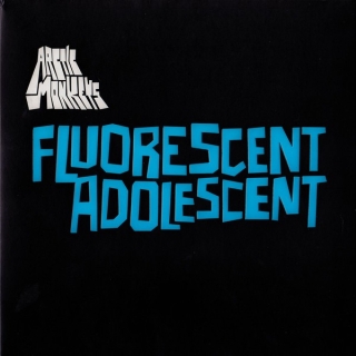 Arctic Monkeys: Fluorescent Adolescent - Single Plak