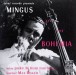 Charles Mingus: Mingus At The Bohemia - CD