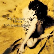 Eddie Higgins: My Foolish Heart - Plak