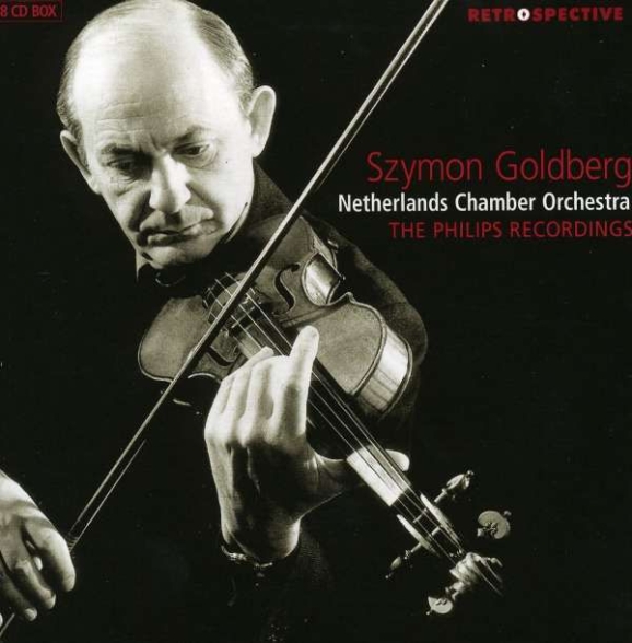 Szymon Goldberg, Ingrid Haebler, Janny van Wering, Netherlands Chamber Orchestra: Szymon Goldberg - The Philips Recordings Of Szymon Goldberg - CD Foto #1