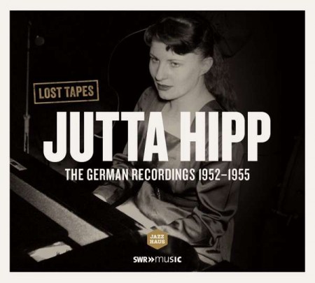 Jutta Hipp: The German Recordings 1952-1955 - CD