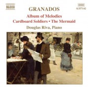 Douglas Riva: Granados, E.: Piano Music, Vol.  8 - Album of Melodies / Cardboard Soldiers / The Mermaid - CD