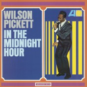 Wilson Pickett: In The Midnight Hour - Plak