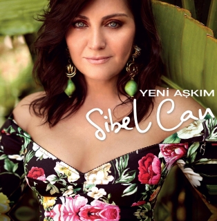 Sibel Can: Yeni Aşkım - Plak