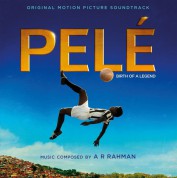 A R Rahman: Pele (A R Rahman) (Soundtrack) - Plak