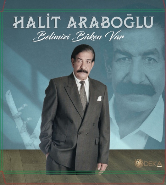 Halit Arapoğlu - Belimizi Büken Var