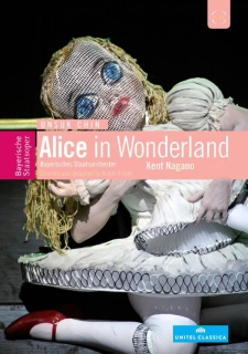 Bayerische Staatsoper, Kent Nagano: Unsuk Chin: Alice in Wonderland - DVD
