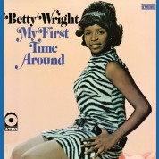 Betty Wright: My First Time Around - Plak
