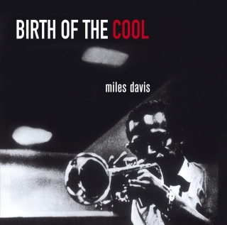 Miles Davis: Birth Of The Cool - CD