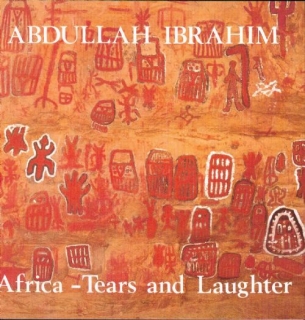 Abdullah Ibrahim: Africa - Tears And Laughter - CD
