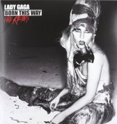 Lady Gaga: Born This Way - The Remix - Plak