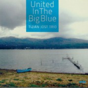Tizian Jost: United In The Big Blue - CD