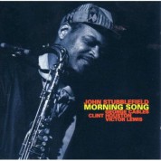 John Stubblefield: Morning Song - CD