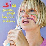 Sia: Some People Have Real Problems - CD