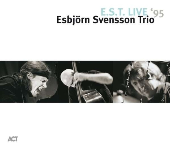 Esbjörn Svensson Trio - Live ‘95