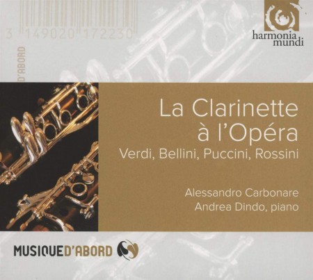 Allessandro Carbonare, Andrea Dindo: Alessandro Carbonare - La Clarinette a L'Opera - CD