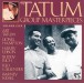 Tatum Group Masterpieces, Vol. 5 - CD