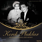 Müzeyyen Senar, Zeki Müren: Kırık Plaklar - CD