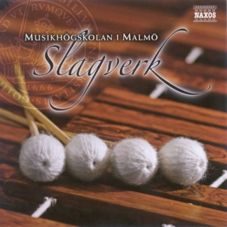 Çeşitli Sanatçılar: Percussion Music - Becker, B. / Yuyama, A. / Kopetzki, E. / Zivkovic, N.J. (Malmo Academy of Music) (Slagverk) - CD