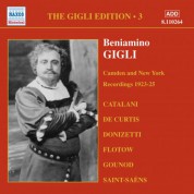 Beniamino Gigli: Gigli, Beniamino: Gigli Edition, Vol.  3: Camden and New York Recordings (1923-1925) - CD