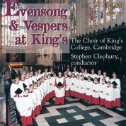 The Choir of Clare College Cambridge, Stephen Cleobury: Evensongs & Vespers at King's - CD
