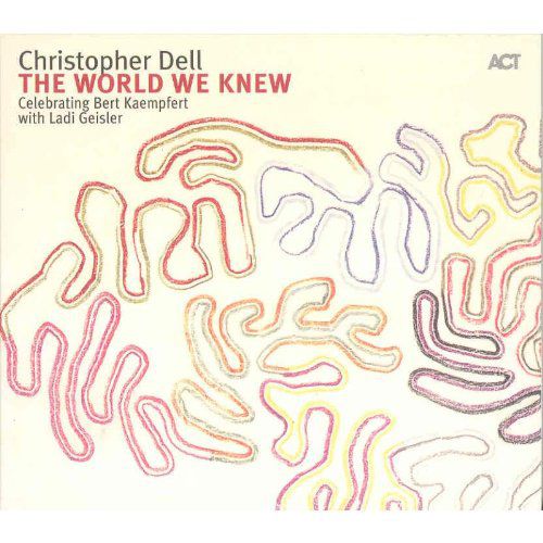 Christopher Dell: The World We Knew - CD Foto #1