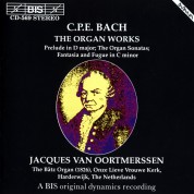 Jacques van Oortmerssen: C.P.E. Bach: Complete Organ Works - CD