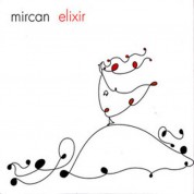 Mircan: Elixir - CD