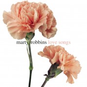 Marty Robbins: Love Songs - CD