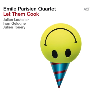 Emile Parisien, Emile Parisien Quartet: Let Them Cook - CD