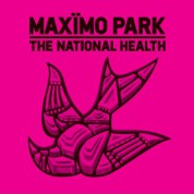 Maximo Park: The National Health - Plak