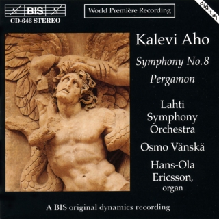 Hans-Ola Ericsson, Pauli Pietiläinen, Lahti Symphony Orchestra, Osmo Vänskä: Aho: Symphony No.8 - CD